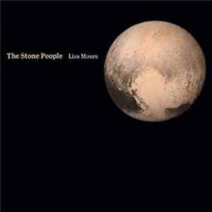 Download Lisa Moore - The Stone People