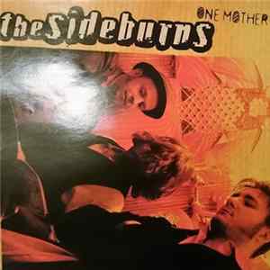 Download The Sideburns - One Mother