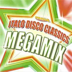 Download Maxi-Mal - Italo Disco Classics Megamix