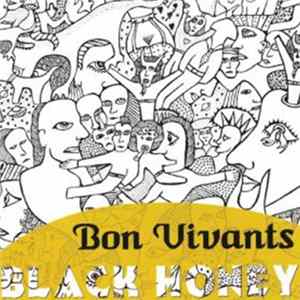 Download Bon Vivants - Black Honey