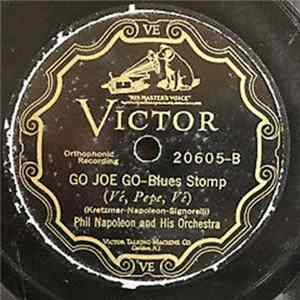 Download Phil Napoleon & His Orchestra - Take Your Finger Out Of Your Mouth / Go Joe Go
