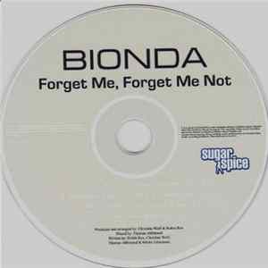 Download Bionda - Forget Me, Forget Me Not