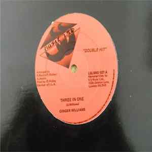 Download Ginger Williams - Three In One / You Are All I Want