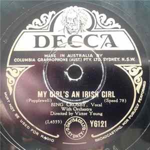 Download Bing Crosby - My Girl's An Irish Girl / Galway Bay