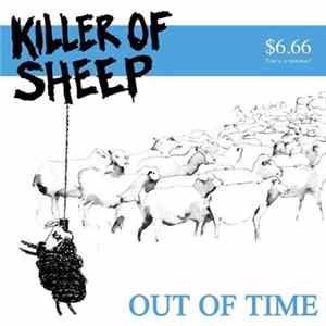 Download Killer Of Sheep - Out Of Time