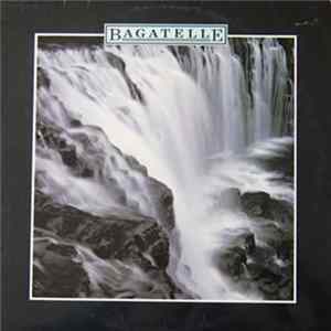 Download Bagatelle - Bagatelle