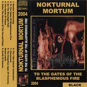 Download Nokturnal Mortum - To The Gates Of Blasphemous Fire