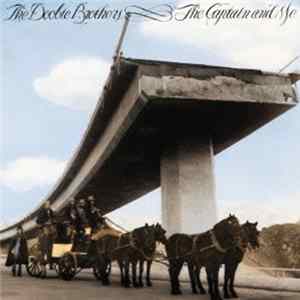 Download The Doobie Brothers - The Captain And Me