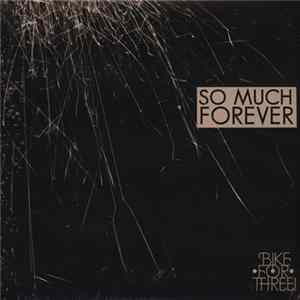 Download Bike For Three! - So Much Forever