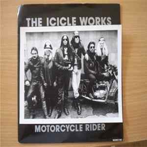 Download The Icicle Works - Motorcycle Rider