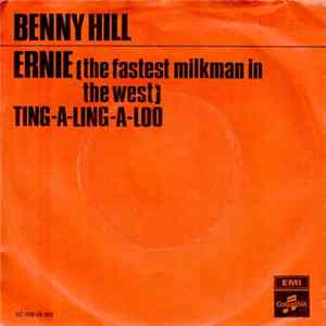 Download Benny Hill - Ernie (The Fastest Milkman In The West)