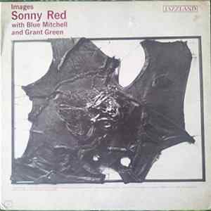 Download Sonny Red With Blue Mitchell And Grant Green - Images