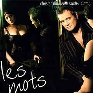 Download Christer Duet With Shirley Clamp - Les Mots
