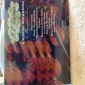 Download 101 Strings - A Digital Recording in Magnificent Sound
