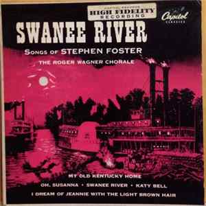 Download The Roger Wagner Chorale - Swanee River