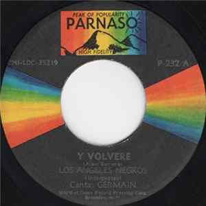 Download Los Angeles Negros - Y Volvere / Como Quisiera Decirte