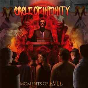 Download Circle Of Infinity - Moments Of Evil