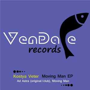 Download Kostya Veter - Moving Man EP