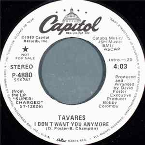 Download Tavares - I Don't Want You Anymore