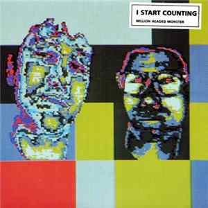 Download I Start Counting - Million Headed Monster