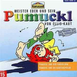 Download Ellis Kaut - Meister Eder Und Sein Pumuckl Folge 15 - Pumuckl Und Der Finderlohn /Pumuckl Und Die Kartenspieler