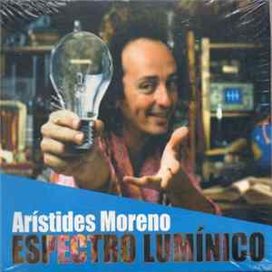 Download Arístides Moreno - Espectro Luminico