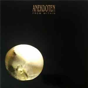 Download Anekdoten - From Within