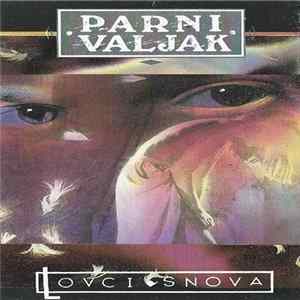 Download Parni Valjak - Lovci Snova