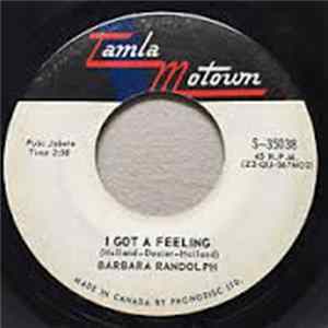 Download Barbara Randolph - I Got A Feeling / You Got Me Hurtin' All Over