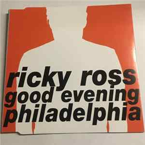 Download Ricky Ross - Good Evening Philadelphia