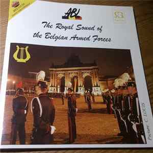 Download Various - ABL - The Royal Sound Of The Belgian Armed Forces