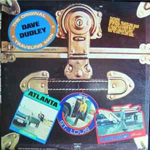 Download Dave Dudley - The Original Traveling Man