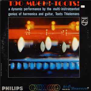 Download Toots Thielemans - Too Much! Toots!