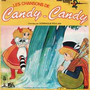 Download Dominique Poulain - Les Chansons De Candy-Candy
