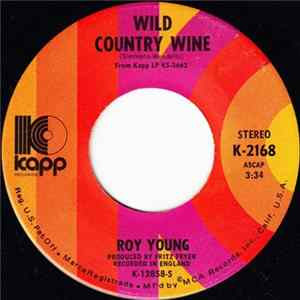 Download Roy Young - Wild Country Wine / Rag Mama Rag