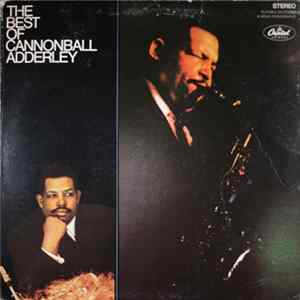 Download Cannonball Adderley Quintet - The Best Of Cannonball Adderley