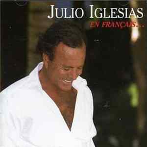 Download Julio Iglesias - En Français ...