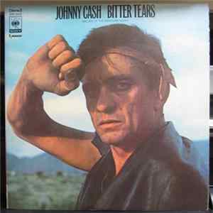Download Johnny Cash - Bitter Tears - Ballads Of The American Indian