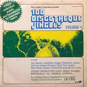 Download East Anglian Productions - 100 Discotheque Jingles Volume 1