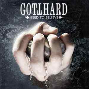 Download Gotthard - Need To Believe