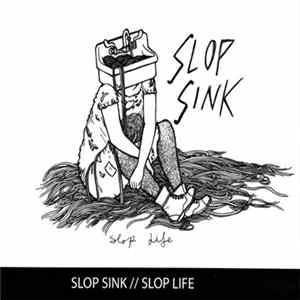 Download Slop Sink - Slop Life