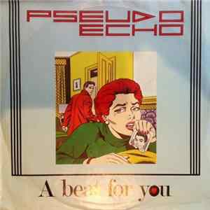 Download Pseudo Echo - A Beat For You