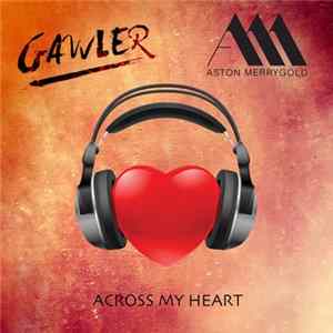 Download Gawler & Aston Merrygold - Across My Heart
