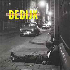 Download De Dijk - Niemand In De Stad