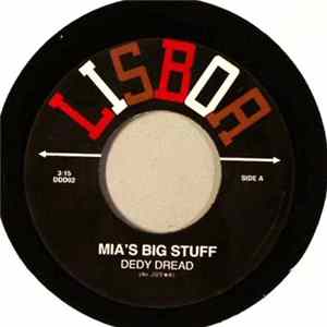 Download Dedy Dread - MIA's Big Stuff