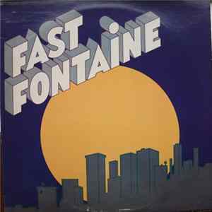 Download Fast Fontaine - Fast Fontaine