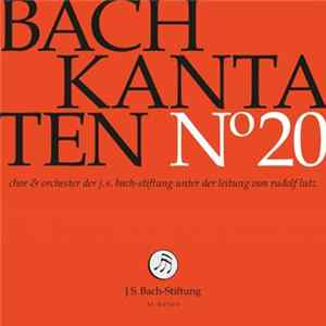 Download Bach – Chor & Orchester Der J.S. Bach Stiftung St. Gallen, Rudolf Lutz - Kantaten N° 20