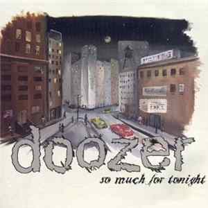 Download Doozer - So Much For Tonight