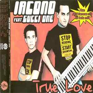 Download Iacono Feat. Gucci One - True Love