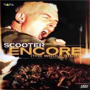 Download Scooter - Encore (The Whole Story)